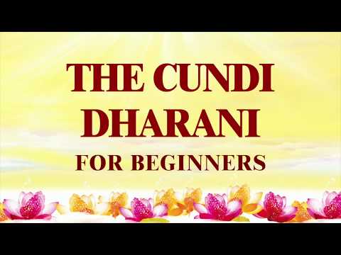 Benefits of Reciting The Cundi Dharani