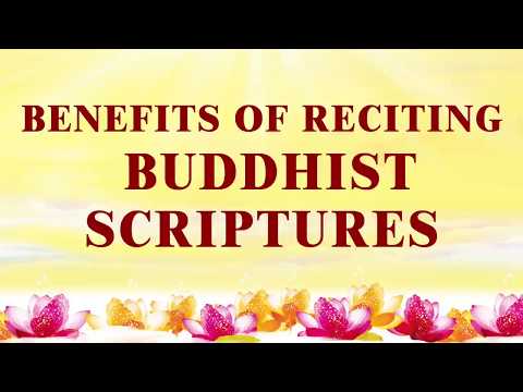 Benefits of Reciting Buddhist Scriptures